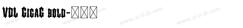 VDL GigaG bold字体转换